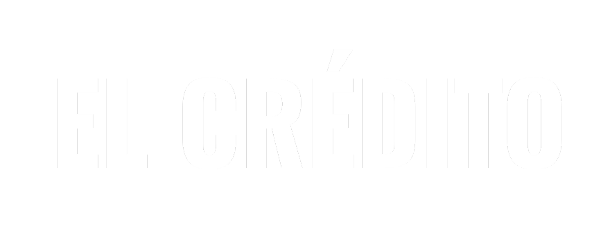 EL CRÉDITO EL CRÉDITO