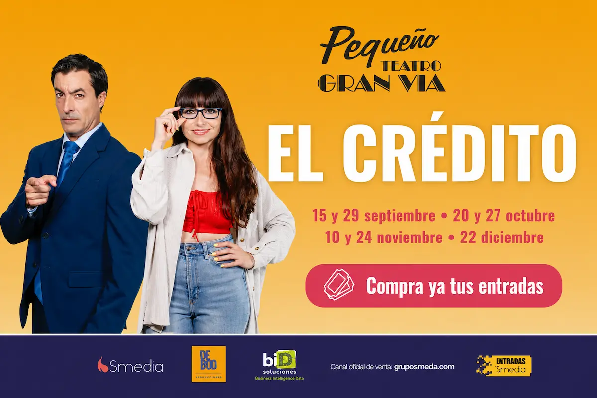 El Crédito en Pequeño Teatr0 Gran Vía